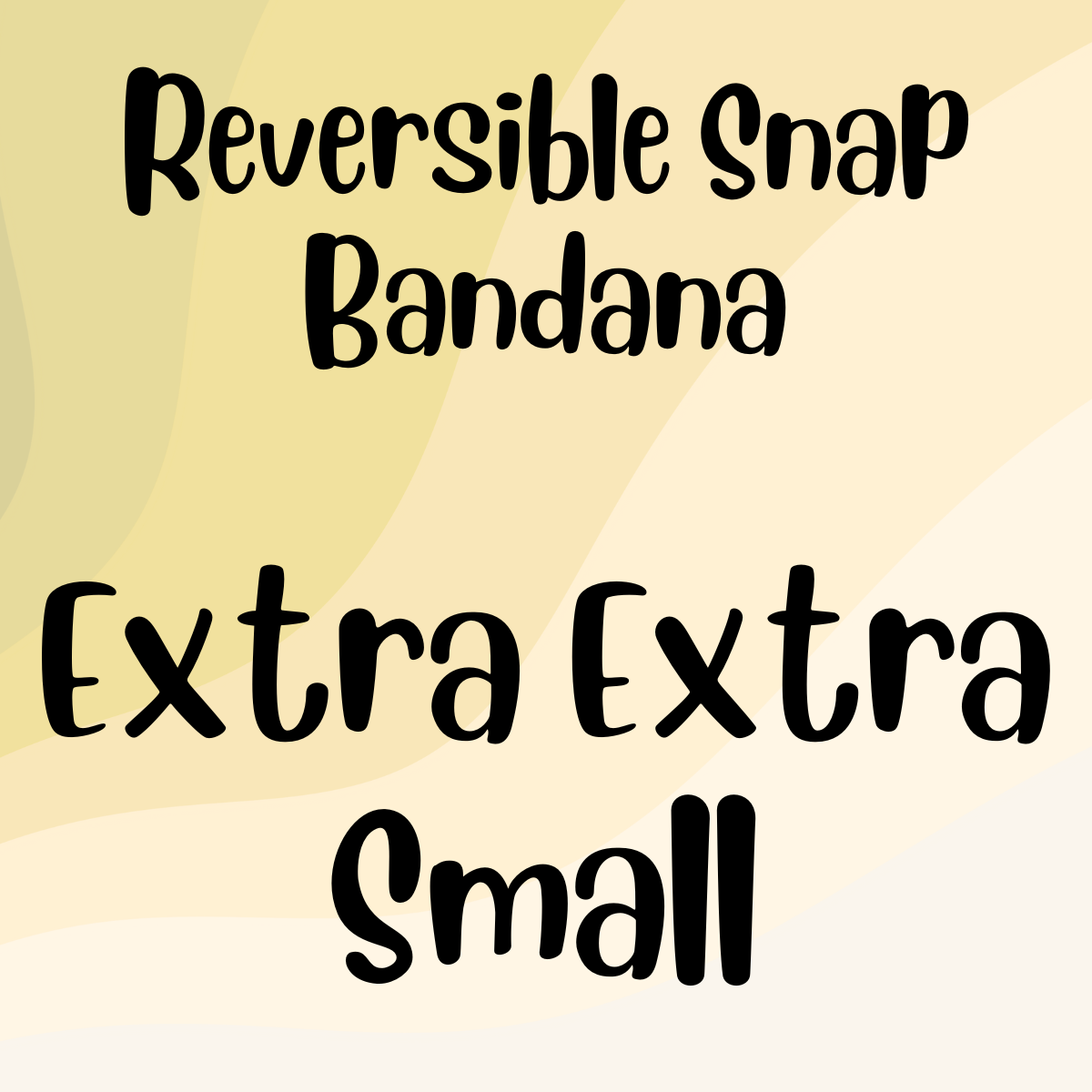 Extra Extra Small